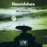 No Message Album by Hamidshax