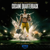 Cocaine Quarterback (Original Score Album)