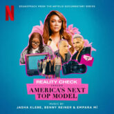 Reality Check: Inside America's Next Top Model (Soundtrack from the Netflix Documentary Series) [feat. Empara Mí]