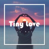 دانلود موسیقی بی کلام عشق کوچک (Tiny Love)