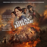 The Gray House (Original Soundtrack From the Amazon Series)