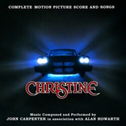 Christine (Original Motion Picture Soundtrack)