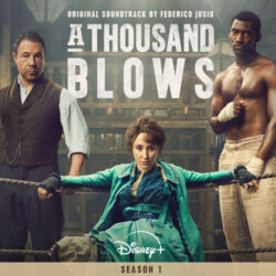A Thousand Blows (Original Soundtrack)