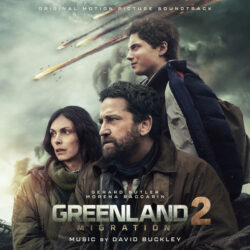 Greenland 2 Migration (Music From the Motion Picture)
