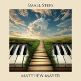 دانلود موسیقی بی کلام قدم های کوچک (Small Steps)