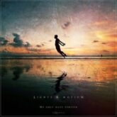 lights motion we only have forever quiet single 2017 300x300