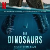 The Dinosaurs (Music from the Motion Picture)