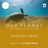 coastal seas (episode 4 soundtrack from the netflix original series our planet)