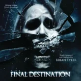 the final destination (original motion picture soundtrack)