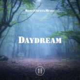 daydream romansenykmusic romansenykmusic