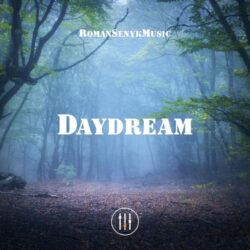 daydream romansenykmusic romansenykmusic