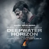 (Deepwater Horizon (Original Motion Picture Soundtrack
