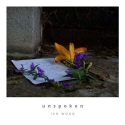 ian wong unspoken single 2020 300x300