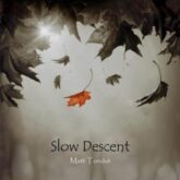 matt tondut slow descent single 2020 300x300