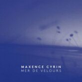 maxence cyrin mer de velours single 2020 300x300