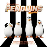 Penguins of Madagascar (Music From the Motion Picture)