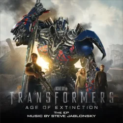 transformers age of extinction (music from the motion picture) ep