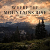 where the mountains rise timothy shortell timothy shortell