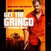 get the gringo (original motion picture soundtrack)