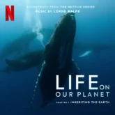 inheriting the earth chapter 7 (soundtrack from the netflix series life on our planet)