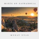 magic of cappadocia murat uyar