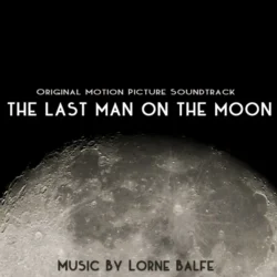 the last man on the moon (original motion picture soundtrack)