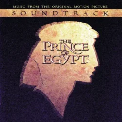 the prince of egypt (music from the original motion picture soundtrack)